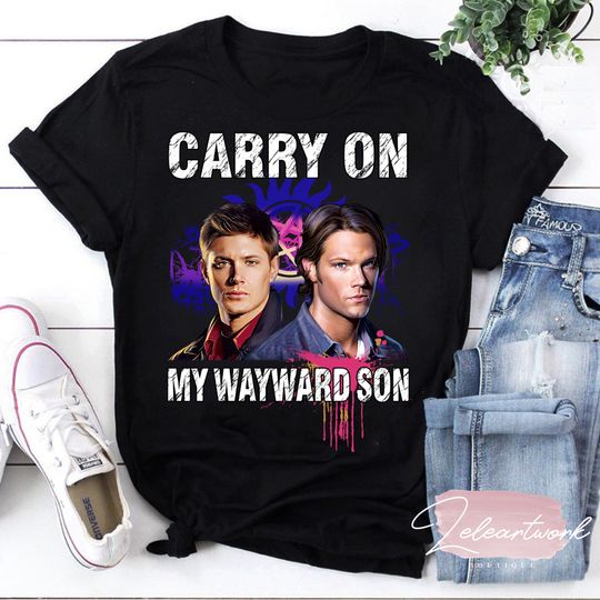 Discover Carry On My Wayward Son Supernatural Dean Winchester And Sam Winchester T-Shirt