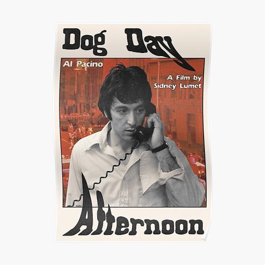 Discover dog day afternoon poster Premium Matte Vertical Poster