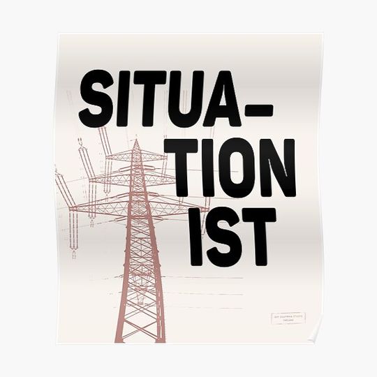 Discover Paris Revolt, May 68: 'SITUATIONIST': Black Text and Pylon Image on Cream Premium Matte Vertical Poster