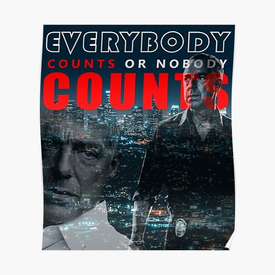 Discover Every body counts or nobody counts - Harry bosch Premium Matte Vertical Poster