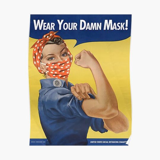 Discover Wear Your Damn Mask! COVID Rosie Premium Matte Vertical Poster