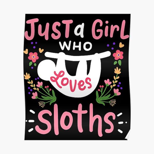 Discover Sloths Sloth Lover Premium Matte Vertical Poster