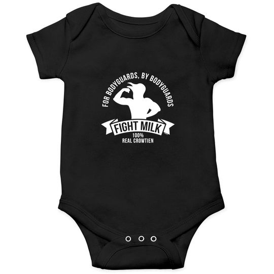 Discover Fight Milk, For Bodyguards by Bodyguards, 100% Real Crowtien Onesies