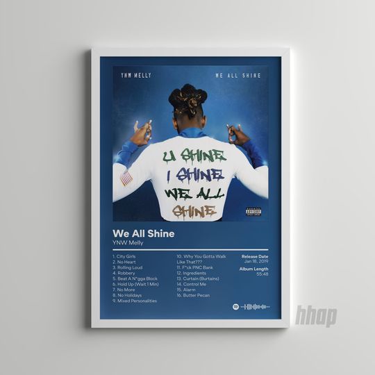 Discover YNW Melly - We All Shine - Album Poster