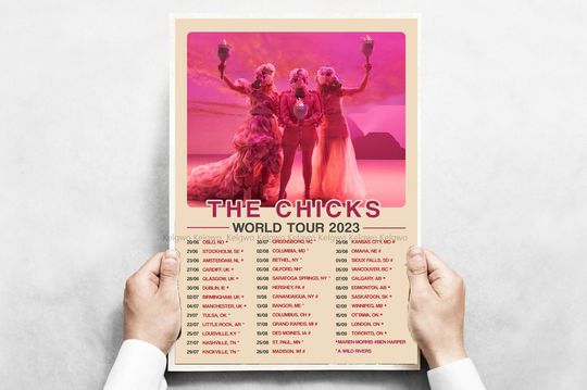 Discover The Chicks tour 2023 Poster - World tour 2023 Poster