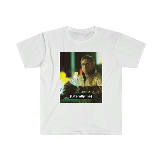 Discover Ryan Gosling (literally me) t-shirt