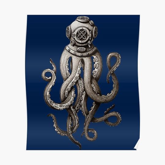 Discover Release the Kraken, Cthulhu, Deep Sea Diving Helmet Octopus Attacking Diver Poster