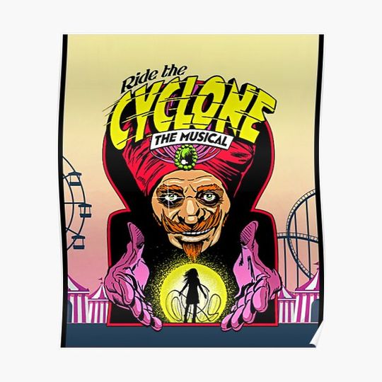 Discover Ride The Cyclone Musical Premium Poster