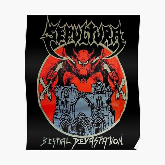 Discover new perfect disegns sepultura Premium Matte Vertical Poster