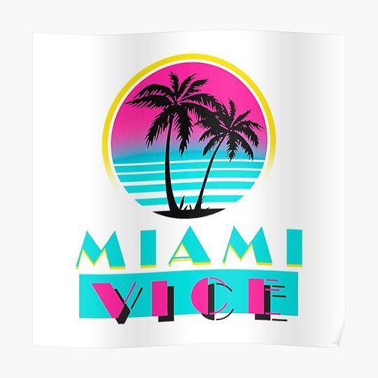 Discover Miami Vice Premium Matte Vertical Poster