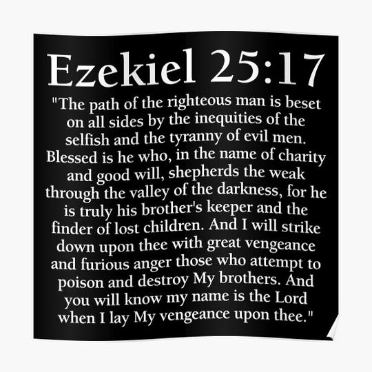 Discover Ezekiel 25:17 - Full Passage Premium Matte Vertical Poster