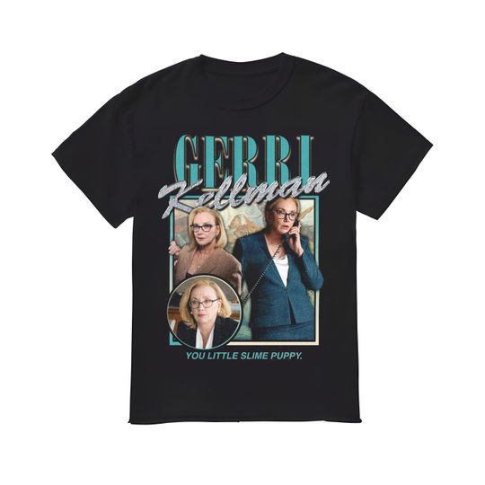 Discover Gerri Kellman Shirt, Gerri Kellman T-shirt