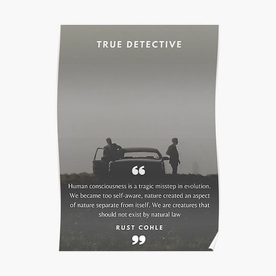 Discover True detective quote Premium Matte Vertical Poster