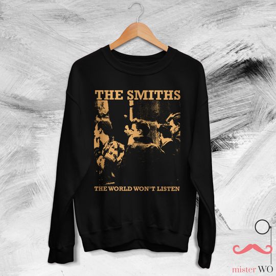 Discover Smiths Shirt The World Won't Listen Tour Sweatshirt, Vintage Rock Shirt