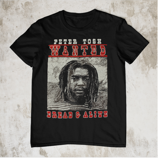 Discover Peter Tosh Wanted Dread And Alive Shirt