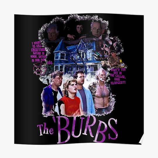 Discover The Burbs Film Art Print Premium Matte Vertical Poster