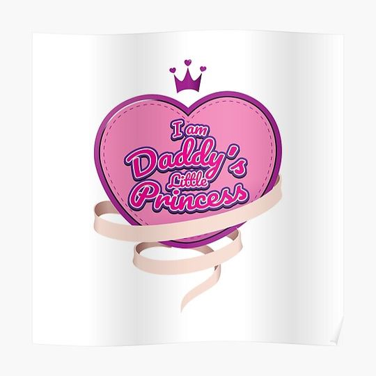 Discover ABDL  AB DL I am Daddy's Little Princess DDLG Premium Matte Vertical Poster