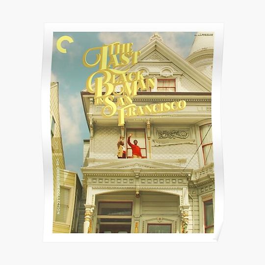Discover Last Black Man in SF (2019) Premium Matte Vertical Poster
