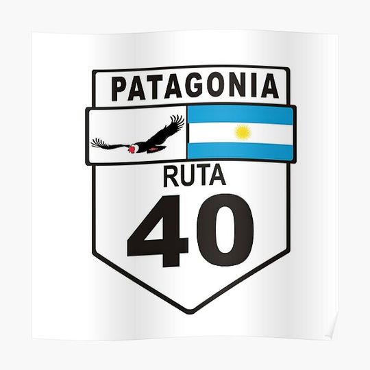 Discover Ruta 40 Patagonia Argentina Premium Matte Vertical Poster