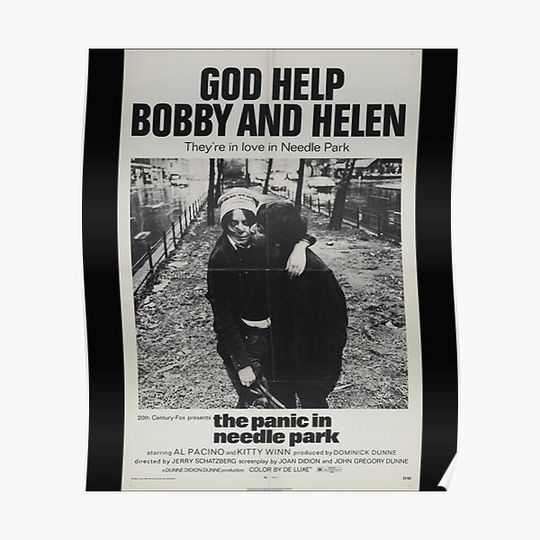 Discover Panic in needle park Jerry Schatzberg Classic . Premium Matte Vertical Poster