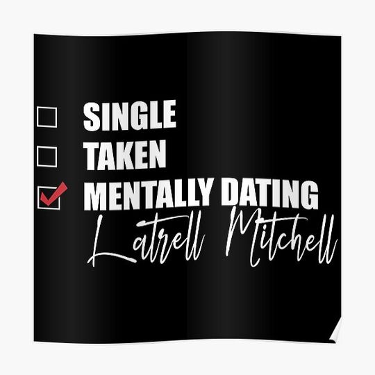 Discover Mentally Dating Latrell Mitchell Premium Matte Vertical Poster