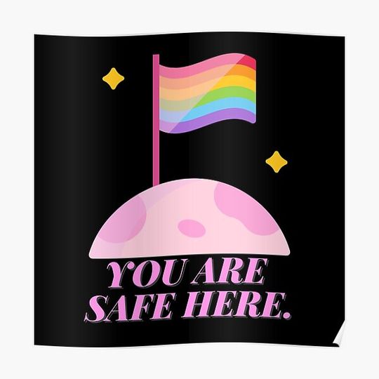 Discover You Are Safe Here Pastel Premium Matte Vertical Poster