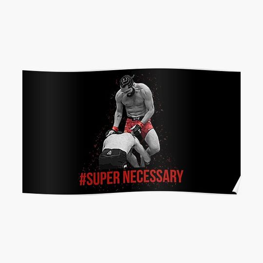 Discover Jorge Masvidal - Super Necessary Premium Matte Vertical Poster