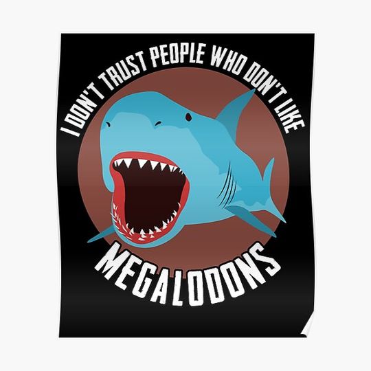 Discover Megalodon Joke Saying With Shark Premium Matte Vertical Poster