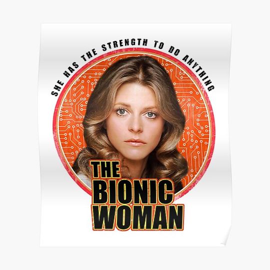 Discover The Bionic Woman Premium Matte Vertical Poster