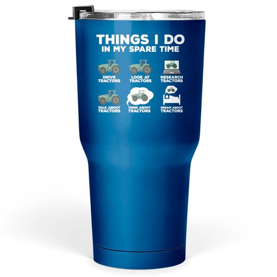 Discover Funny Tractor Farming Gift Idea For A Farmer Tumblers 30 oz