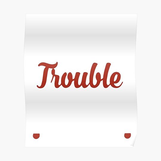 Discover apparently we are trouble when we drink together who knew wine Premium Matte Vertical Poster