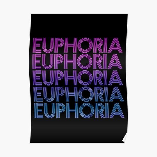Discover EUPHORIA DESERVES ALL THE AWARDS Premium Matte Vertical Poster