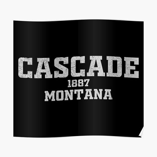 Discover Cascade Montana Premium Matte Vertical Poster