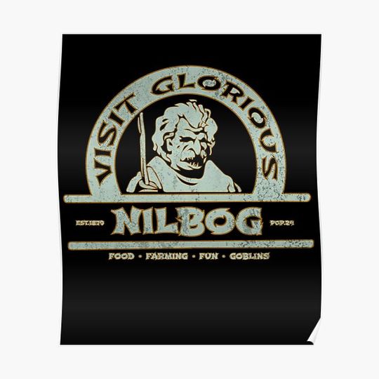 Discover Visit glorious nilbog troll 2 Premium Matte Vertical Poster