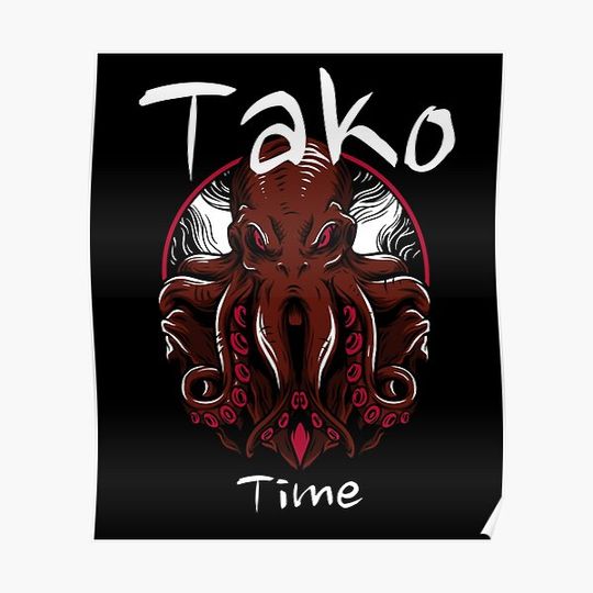 Discover Tako Time Premium Matte Vertical Poster