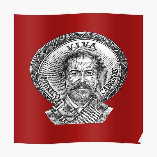 Discover Pancho Villa, Long Live Mexico Cabrones Premium Matte Vertical Poster