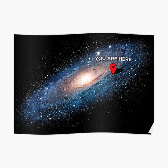 Discover You are here - Universe Galaxy Map Premium Matte Vertical Poster