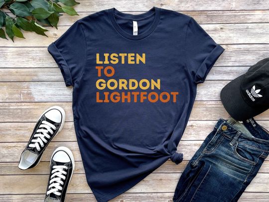 Discover Listen to Gordon Lightfoot Shirt