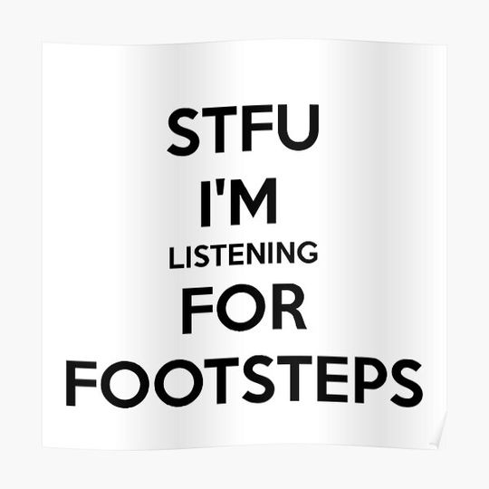 Discover STFU FOOTSTEPS - CS:GO Premium Matte Vertical Poster
