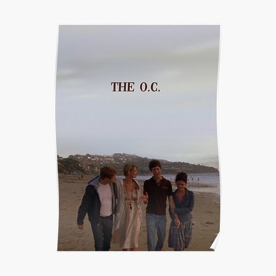 Discover THE O.C. reversal POSTER Premium Matte Vertical Poster