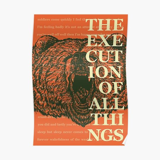 Discover The Execution Of All Things Premium Matte Vertical Poster