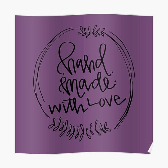Discover Hand made with Love Premium Matte Vertical Poster