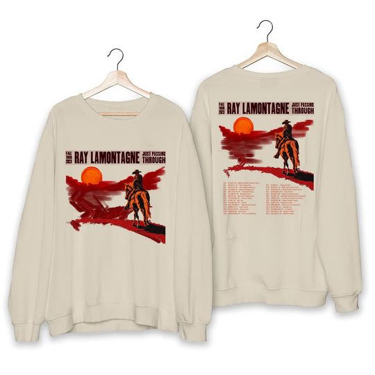 Discover Ray LaMontagne Ray's Just Passing Through Tour 2023 Sweatshirt