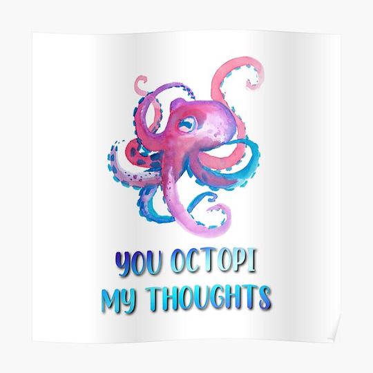 Discover You octopi my thoughts valentine's day Premium Matte Vertical Poster