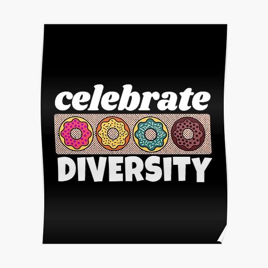 Discover Celebrate Diversity Donuts Design Premium Matte Vertical Poster