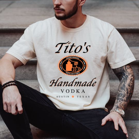Discover Tito's Handmade Vodka Shirt, Austin Texas, Drinking Lovers Shirt, Tito Handmade