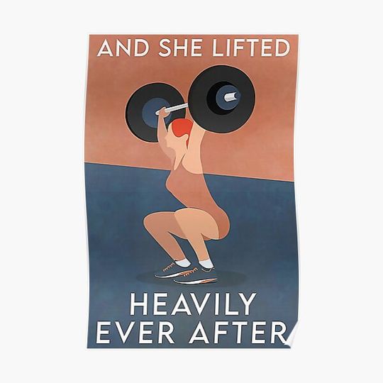 Discover Fitness And She Lifted Heavily Ever After Premium Matte Vertical Poster