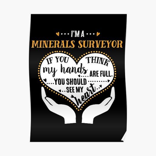 Discover I'm A Minerals Surveyor - Proud Surveyor Premium Matte Vertical Poster