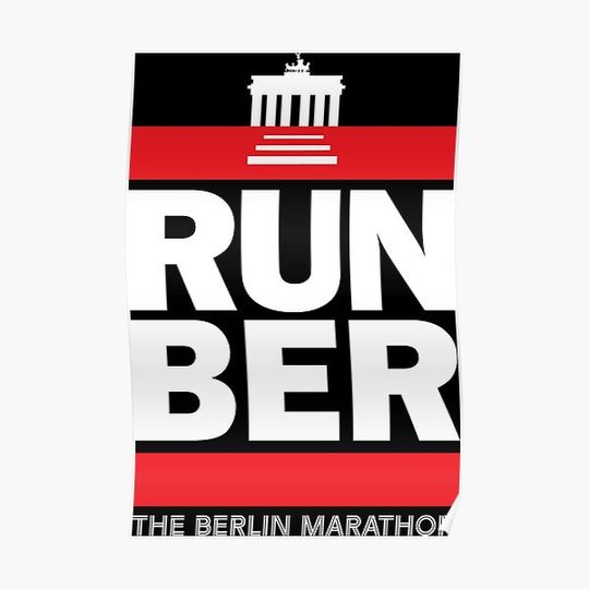 Discover RUN BER - The Berlin Marathon Premium Matte Vertical Poster