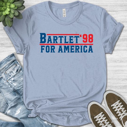 Discover West Wing Bartlet For America Shirt